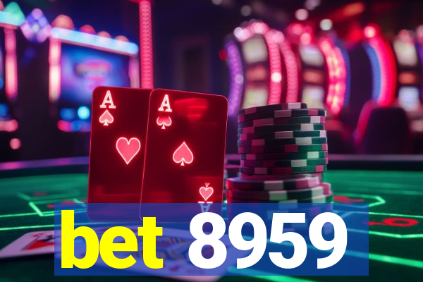 bet 8959